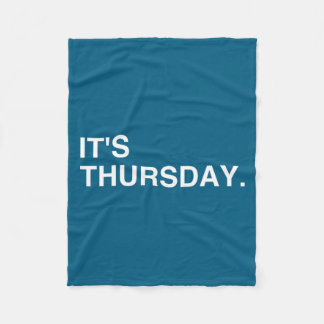 Couverture Polaire It's Thursday Day Of The Week _ Thursday Funny 