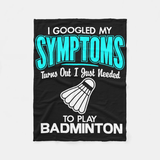 Couverture Polaire J'Ai Googlé Mes Symptômes Pour Jouer Badminton 1 (Devant)
