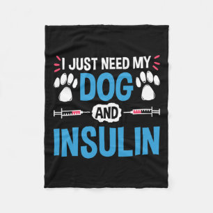 Couverture Polaire J'Ai Juste Besoin De Mon Chien Et D'Insuline Le Gu