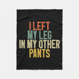 Couverture Polaire J'ai laissé ma jambe dans mon autre pantalon Citat