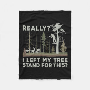 Couverture Polaire J'Ai Laissé Mon Arbre Pour Cette Chasse Drôle De C