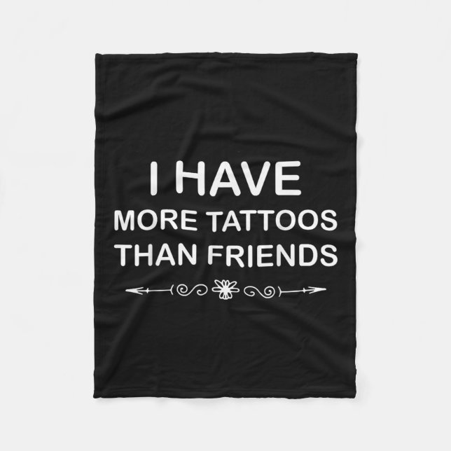 Couverture Polaire J'Ai Plus De Tatouages Que De Mignonnes Citations  (Devant)