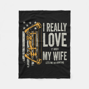 Couverture Polaire J'Aime Vraiment Quand Ma Femme Me Laisse Chasser