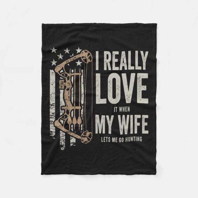 Couverture Polaire J'Aime Vraiment Quand Ma Femme Me Laisse Chasser (Devant)