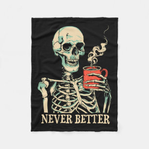 Couverture Polaire Jamais Mieux Squelette Boire Café Halloween Pa