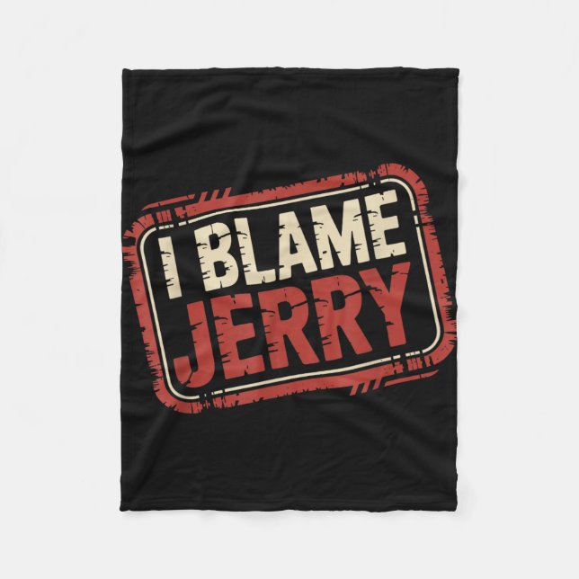 Couverture Polaire Je blâme Jerry  (Devant)
