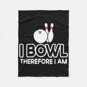 Couverture Polaire Je Bowl Donc Je Suis - Bowler Bowling Byll Funny