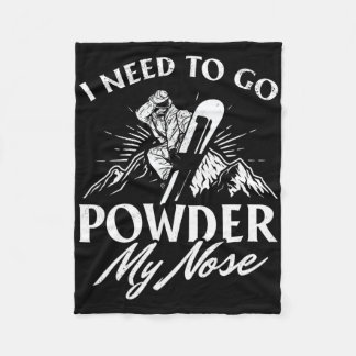 Couverture Polaire Je Dois Aller En Poudre Mon Nez I Sports D'Hiver S
