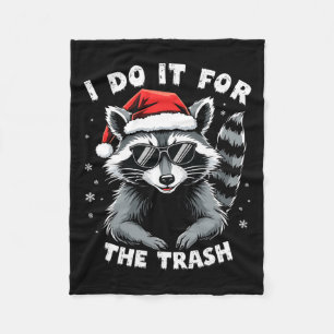 Couverture Polaire Je Le Fais Pour La Trash Funny Raccoon Noël Sant