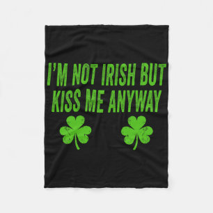 Couverture Polaire Je ne suis pas Irlandais mais embrassez-moi quand