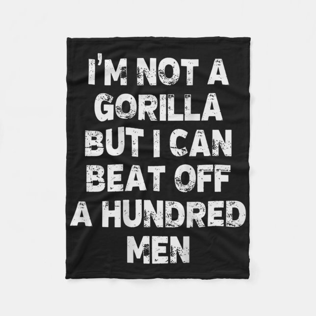 Couverture Polaire Je ne suis pas un Gorille, mais je peux battre des (Devant)