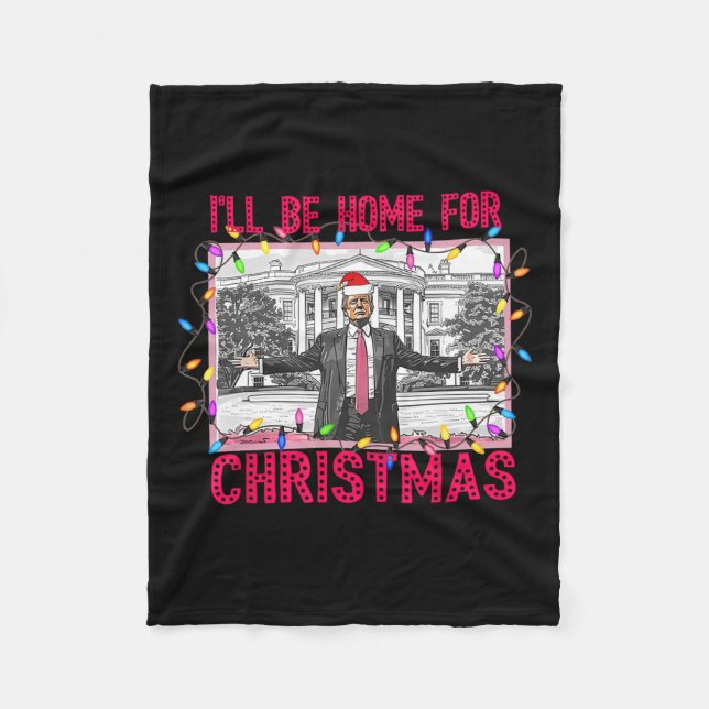 Couverture Polaire Je serai à la maison pour Noël Père Noël drôle Tru (Devant)