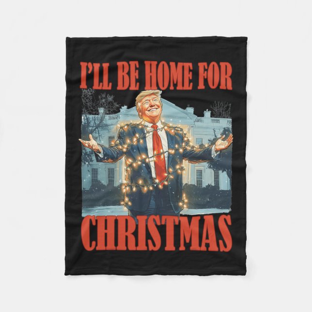 Couverture Polaire Je serai à la maison pour Noël Père Noël drôle Tru (Devant)