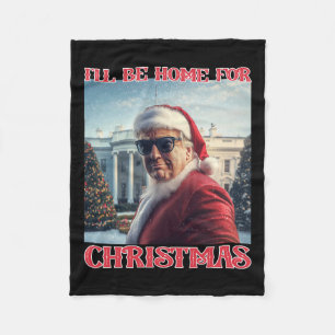 Couverture Polaire Je serai à la maison pour Noël Trump Père Noël Sel