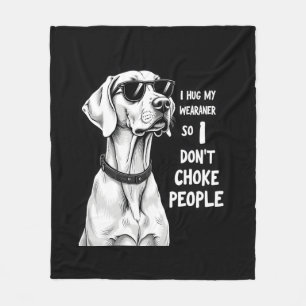 Couverture Polaire Je serre mon Weimaraner dans mes bras pour ne pas
