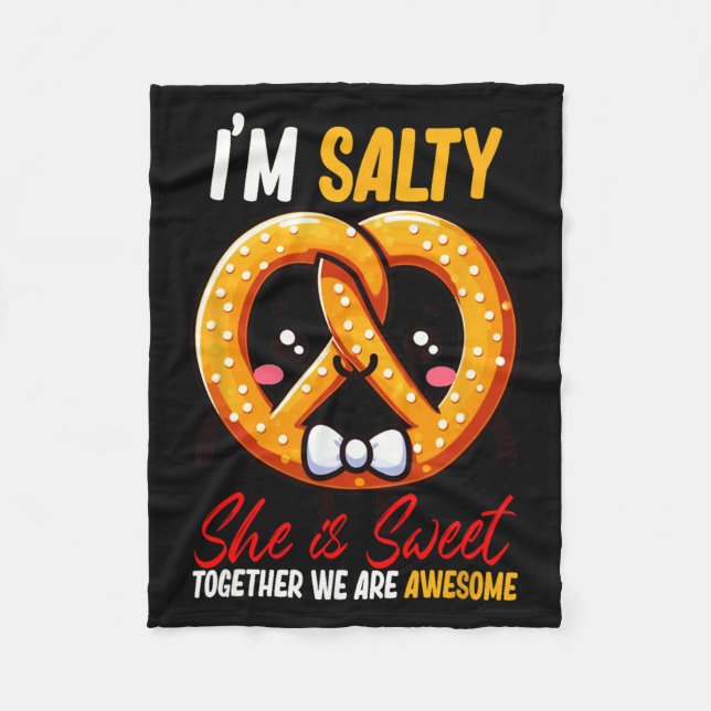Couverture Polaire Je suis Salty Elle's Sweet Pretzel Ensemble sont g (Devant)