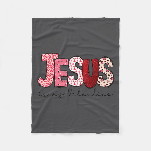 Couverture Polaire Jesus Is My Valentine Christian Faith Religious Va (Devant)