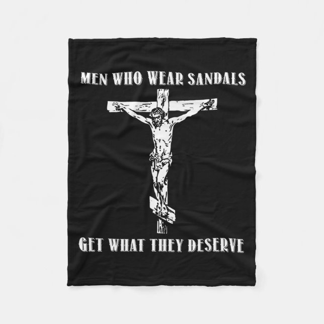 Couverture Polaire Jesus Men Who Wear Sandals Get What They Deserve  (Devant)