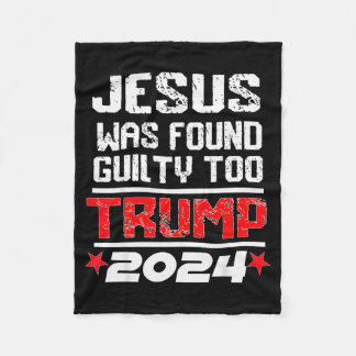 Couverture Polaire Jesus Was Found Guilty Too Take America Back Trump