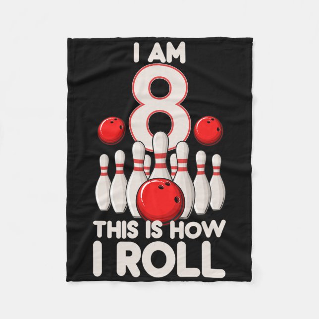Couverture Polaire Jeu de Bowling 8 ans 8e anniversaire C'est comment (Devant)