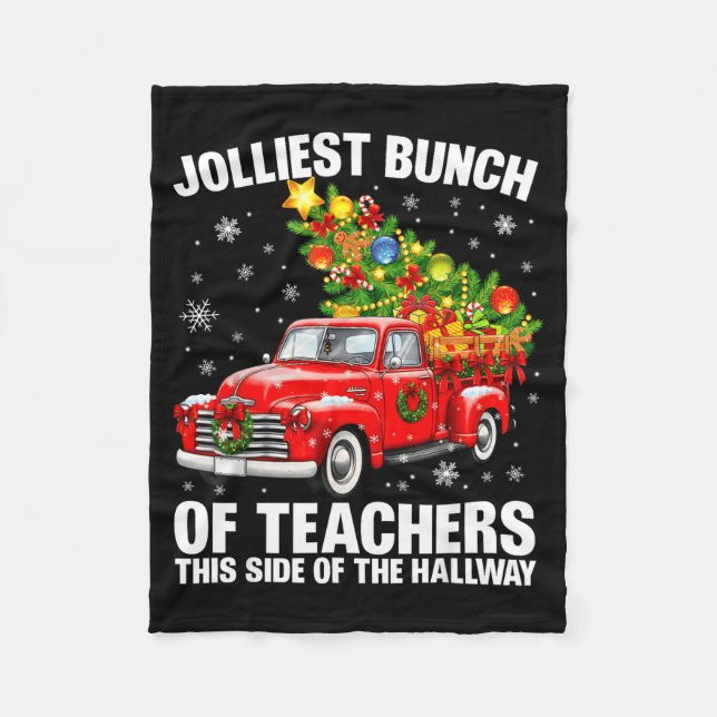 Couverture Polaire Jolliest Bunch Of Teacher Red Truck Christmas Xmas (Devant)