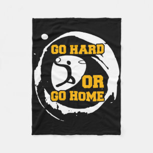 Couverture Polaire Joueur De Basket-Ball Go Hard Ou Go Home Cadeau I