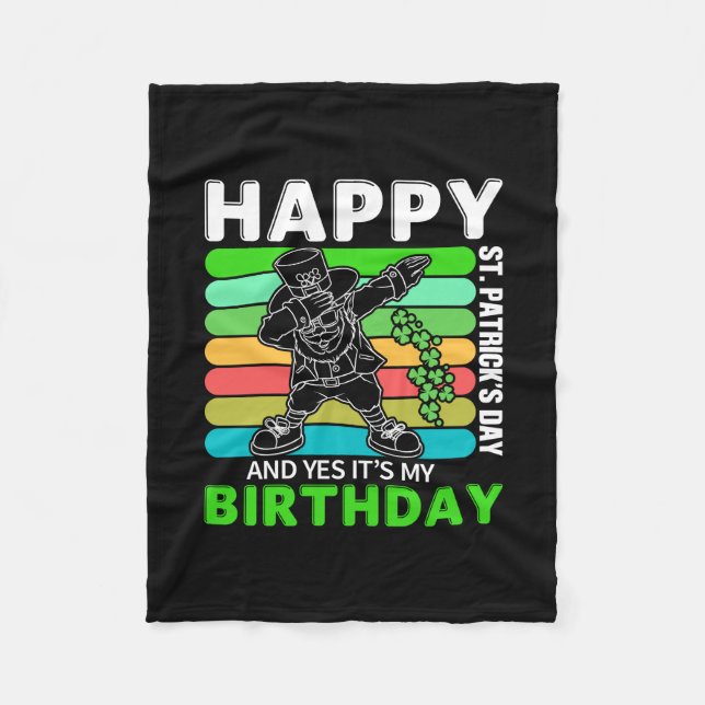 Couverture Polaire Joyeux Saint Patrick S Day Et Oui C'Est Mon Annive (Devant)