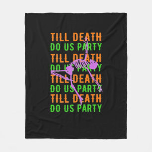 Couverture Polaire Jusqu'à ce que la mort nous fasse la fête Funny Ha