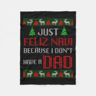 Couverture Polaire Juste Feliz Navi Parce Que Je N'ai Pas De Papa Drô