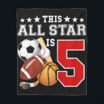Couverture Polaire Kids 5 Year Old Sports Star Birthday Party All Spo<br><div class="desc">Kids 5 Year Old Sports Star Birthday Party</div>