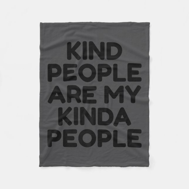 Couverture Polaire Kind People Are My Kinda People Motivational Insra (Devant)