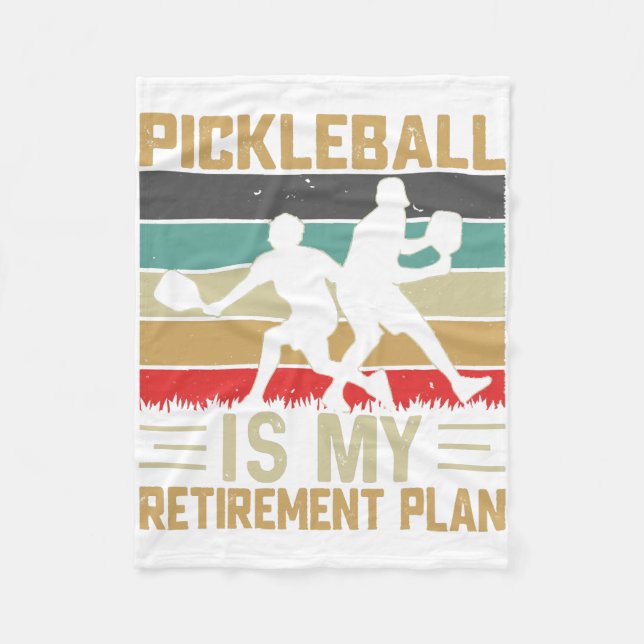 Couverture Polaire La Pickleball en Fleece Est Mon Plan De Retraite D (Devant)