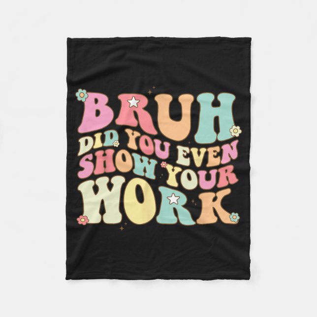 Couverture Polaire La Professeur De Maths Shirt Bruh Avez-Vous Même M (Devant)