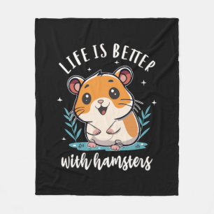 Couverture Polaire La vie est meilleure avec les hamsters