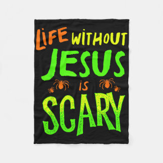 Couverture Polaire La vie sans Jésus est effrayante automne Halloween
