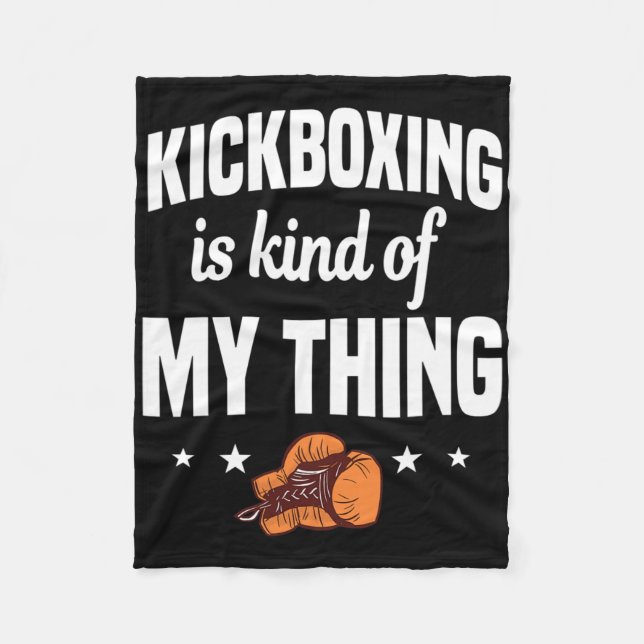Couverture Polaire Le kickboxing est en quelque sorte mon truc Kickbo (Devant)
