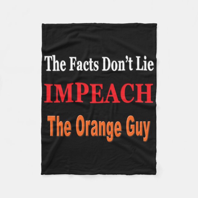 Couverture Polaire Les Faits Ne Mentent Pas Impeach The Orange Guy An (Devant)