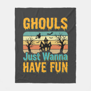Couverture Polaire Les goules veulent juste s'amuser Design Halloween