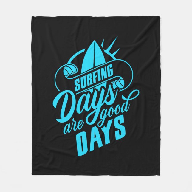Couverture Polaire Les Jours De Surf Sont De Bons Jours (Devant)