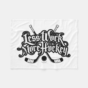 Couverture Polaire Less Work More Hockey