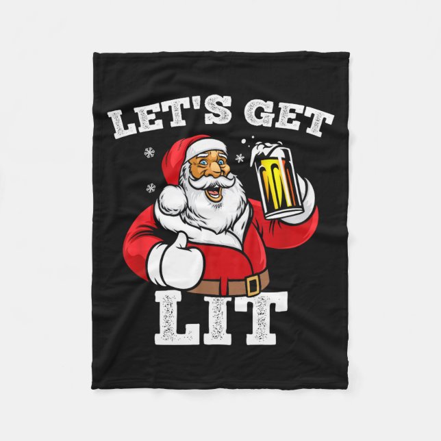 Couverture Polaire Let's Get Lit Santa Claus Drinking Beer Christmas  (Devant)