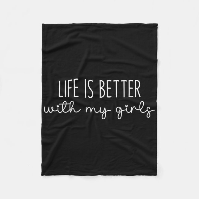 Couverture Polaire Life Is Better With My Girls For Women Mom Mother' (Devant)