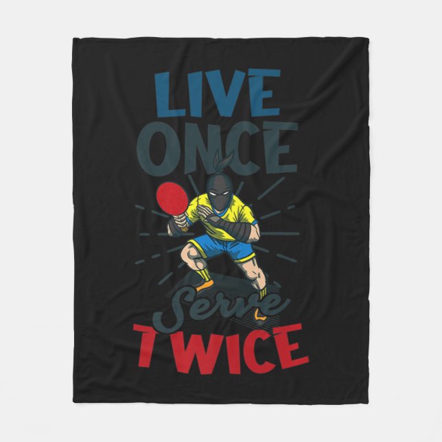 Couverture Polaire Live Once Sert Deux fois Design Tennis De Table (Devant)