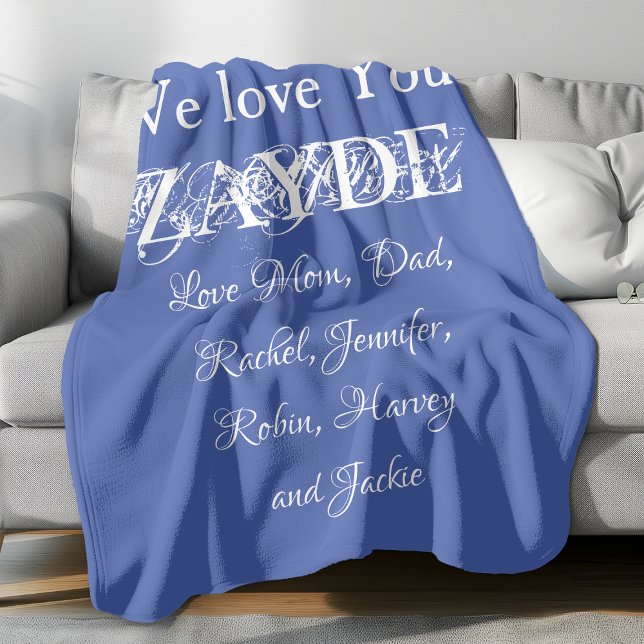 Couverture Polaire Love You Zayde Grandpa Script Names Classic Blue ('We Love You ZAYDE' personalized soft blue fleece blanket.)