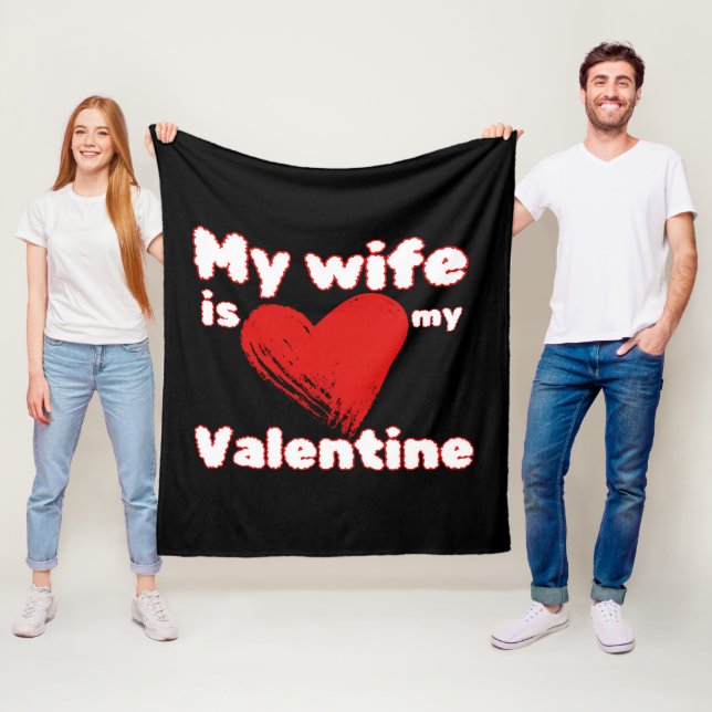 Couverture Polaire Ma femme est mon Valentin (En situation)