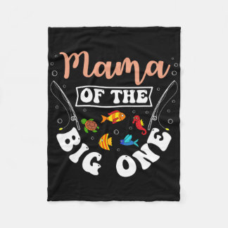 Couverture Polaire Mama Of The Big One Fishing Birthday Party Bday Ce