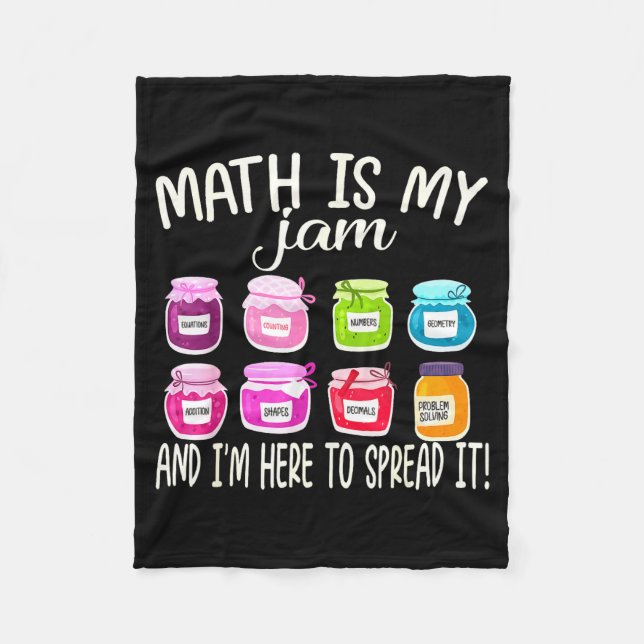 Couverture Polaire Math Is My Jam And Im Here To Spread It Funny Math (Devant)