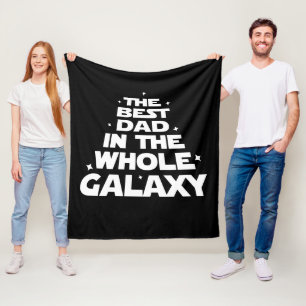Couverture Polaire Meilleur père dans toute la Galaxie - Fête des p