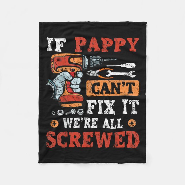 Couverture Polaire Mens If Pappy Can't Fix It We're All Screwed Fathe (Devant)