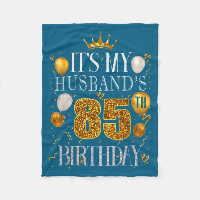 Couverture Polaire Minimal It's Husband's 85th Birthday Happy (Devant)